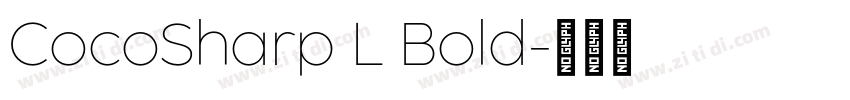 CocoSharp L Bold字体转换